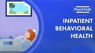 Inpatient Behavioral Health [upl. by Avlem]