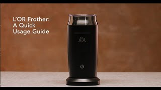 LOR Milk Frother A Quick Usage Guide [upl. by Mott]