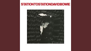 Station to Station 2016 Remaster [upl. by Arno131]