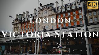 London Victoria Station Walk Through England 4K [upl. by Lehar]