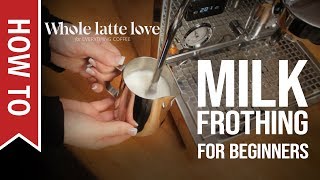 How To Milk Frothing for Beginners 5 Tips [upl. by Neomah890]