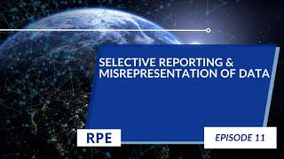 Selective Reporting amp Misrepresentation of Data  Episode 11  Research Ethics [upl. by Nerb553]